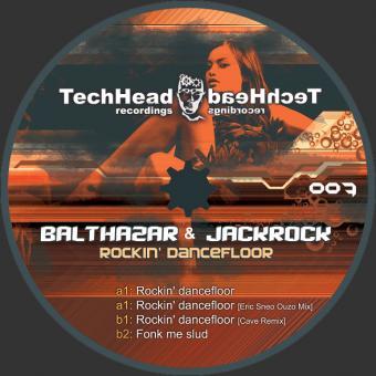 Balthazar & JackRock - Rockin' Dancefloor EP